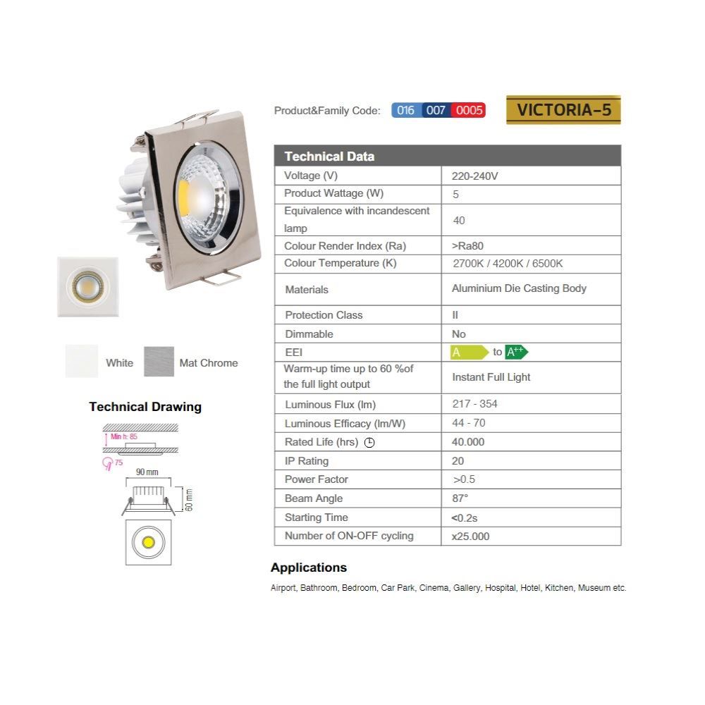 Spot Led COB, Victoria-5, 5W 300Lm, Crom Mat 2700K, Patrat 100-240V IP20